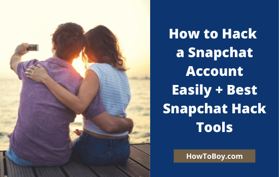 How to Hack  a Snapchat Account Easily