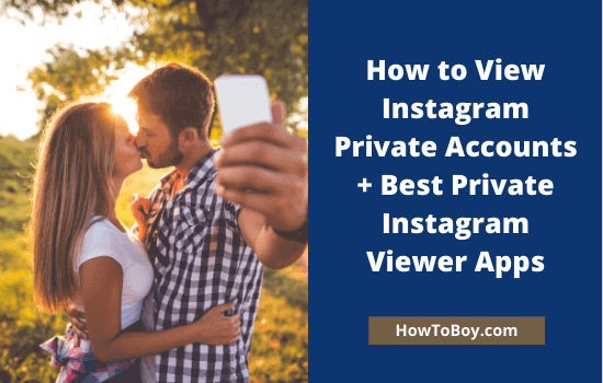 How to View Instagram Private Accounts in 2023- 15 Best Ways