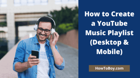 How to Create a YouTube Music Playlist