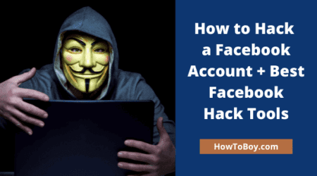 How to Hack a Facebook Account and Protect Yourself from being Hacked